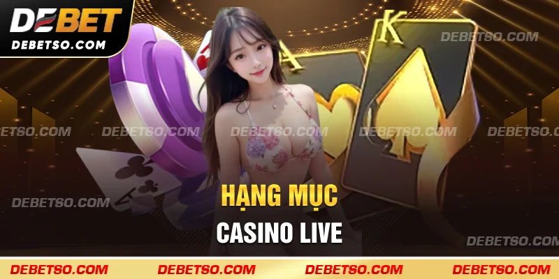 Hạng mục casino live