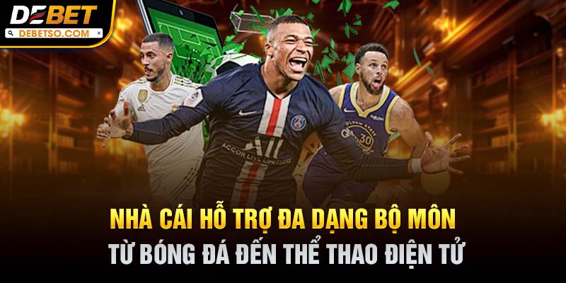 Nhà cái hỗ trợ đa dạng bộ môn, từ bóng đá đến thể thao điện tử